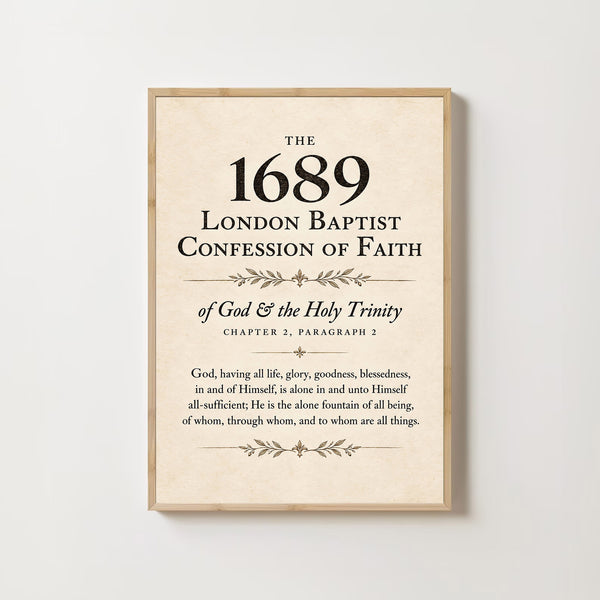 1689 Baptist Confession of Faith Print Reformed Christian Wall Art