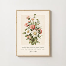 1 Peter 48 Floral Bible Verse Print, Valentine's Day Gift