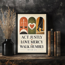 Act Justly Love Mercy Walk Humbly - Micah 6 8 - Christian Symbol Poster copy