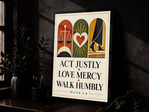 Act Justly Love Mercy Walk Humbly - Micah 6 8 - Christian Symbol Poster copy