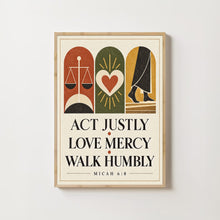 Act Justly Love Mercy Walk Humbly - Micah 6 8 - Christian Symbol Poster copy