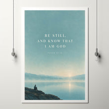 Be Still and Know That I Am God - Psalm 46 10 - Minimal Lake Poster