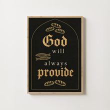 Christian Kitchen Wall Art Print, God Will Always Provide Print, Bible Verse Wall Art, Christian Kitchen Decor