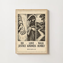 Do Justice Love Kindness Walk Humbly - Micah 6 8 - Christian Folk Poster