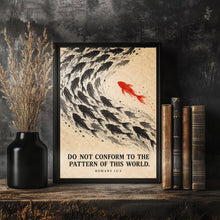Do Not Conform to the Pattern of This World - Romans 12 2 - Fish Christian Art