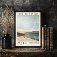 Find Rest in Him - Psalm 46 10 - Quiet Inlet Christian Wall Art