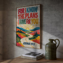 For I Know the Plans I Have for You - Jeremiah 29 11 - Christian Wall Art