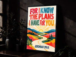 For I Know the Plans I Have for You - Jeremiah 29 11 - Christian Wall Art
