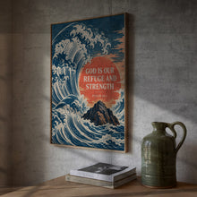 God Is Our Refuge and Strength - Psalm 46 1 - Ocean Wave Bible Poster