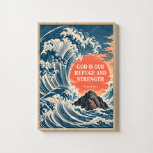 God Is Our Refuge and Strength - Psalm 46 1 - Ocean Wave Bible Poster