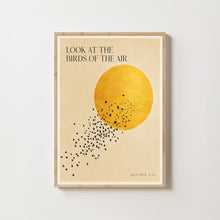 Look at the Birds of the Air - Matthew 6 26 - Golden Sun Bible Art