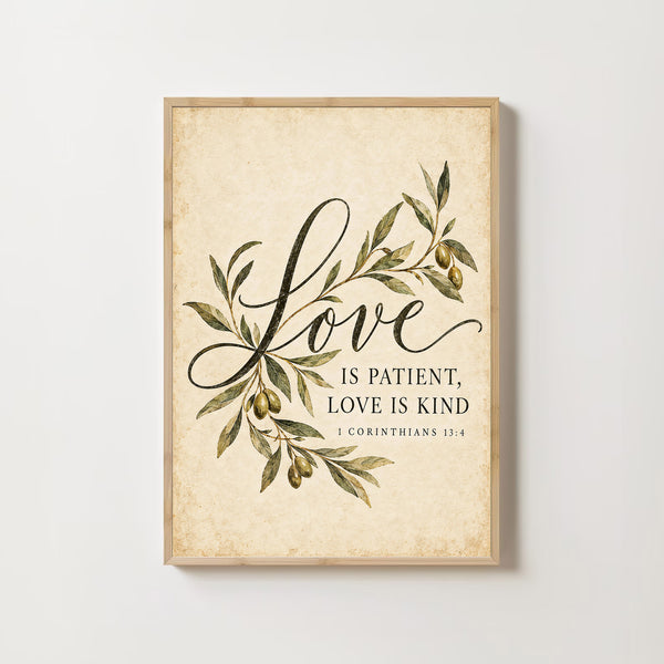 Love Is Patient Love Is Kind - 1 Corinthians 13 4 - Calligraphy Bible Art