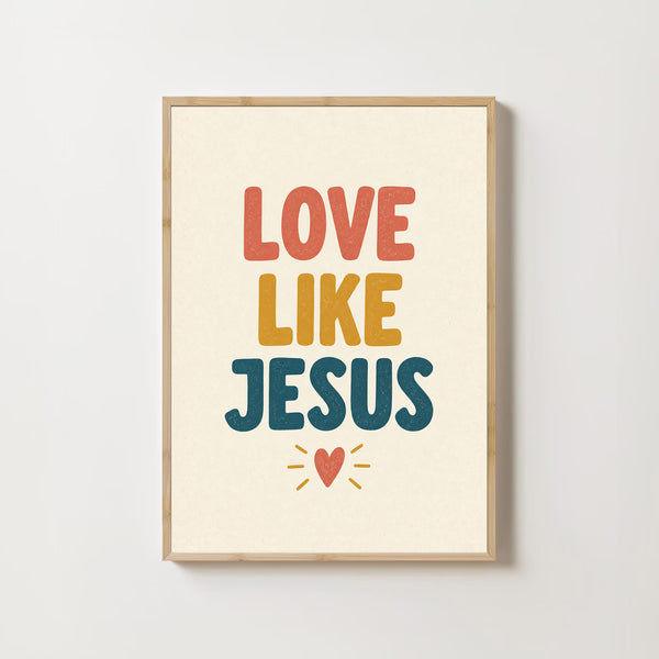 Love Like Jesus Print Minimalist Christian Wall Art (Digital Download)