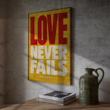 Love Never Fails - 1 Corinthians 13 8 - Christian Typography Poster