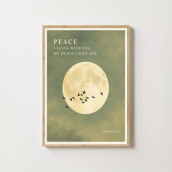Peace I Leave With You - John 14 27 - Moon and Birds Christian Poster