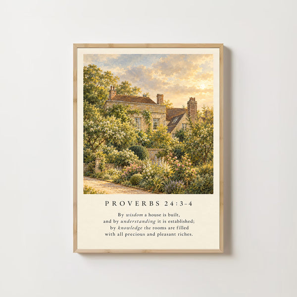Proverbs 243-4 House Blessing Print, Christian Wall Art