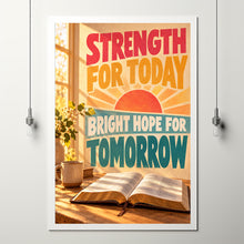 Strength for Today Bright Hope for Tomorrow - Christian Bible Wall Art
