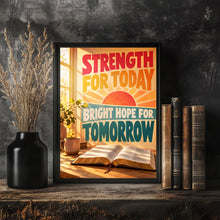 Strength for Today Bright Hope for Tomorrow - Christian Bible Wall Art