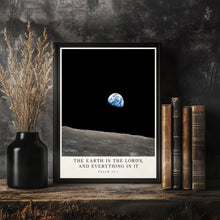 The Earth Is the Lords - Psalm 24 1 - Earthrise Christian Poster
