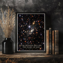 The Heavens Declare the Glory of God - Psalm 19 1 - Space Christian Poster