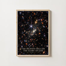 The Heavens Declare the Glory of God - Psalm 19 1 - Space Christian Poster
