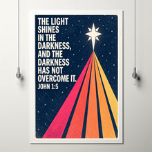 The Light Shines in the Darkness - John 1 5 - Christian Star Poster