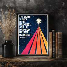 The Light Shines in the Darkness - John 1 5 - Christian Star Poster