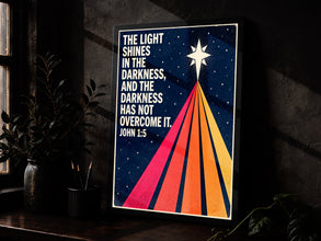 The Light Shines in the Darkness - John 1 5 - Christian Star Poster