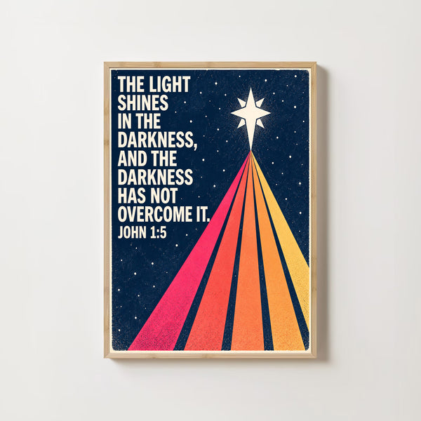 The Light Shines in the Darkness - John 1 5 - Christian Star Poster