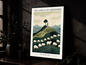 The Lord Is My Shepherd - Psalm 23 1 - Shepherd Hills Christian Poster